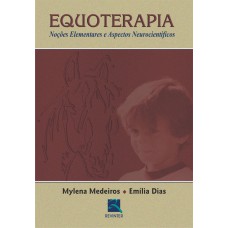 EQUOTERAPIA: NOÇÕES ELEMENTARES E ASPECTOS NEUROCIENTÍFICOS