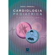 CARDIOLOGIA PEDIÁTRICA - FUNDAMENTOS