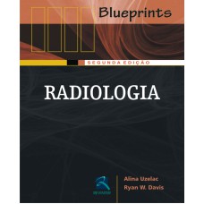 RADIOLOGIA - SÉRIE BLUEPRINTS