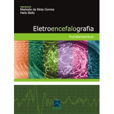 ELETROENCEFALOGRAFIA - FUNDAMENTOS