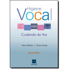 HIGIENE VOCAL - CUIDANDO DA VOZ - 4ª