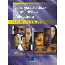 CIRURGIA ESTÉTICA E COSMÉTICA EM PELE ÉTNICA