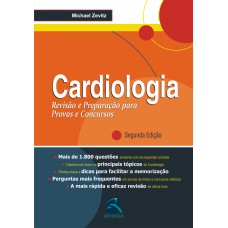 CARDIOLOGIA: REVISÃO E PREPARAÇÃO PARA PROVAS E CONCURSOS