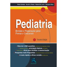 PEDIATRIA - REVISÃO E PREPARAÇÃO PARA PROVAS E CONCURSOS