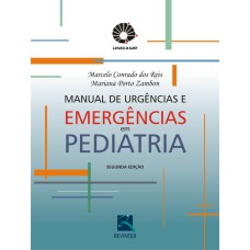 MANUAL DE URGÊNCIAS E EMERGÊNCIAS EM PEDIATRIA