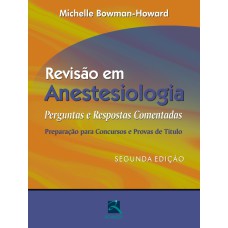 REVISÃO EM ANESTESIOLOGIA