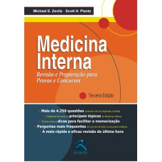 MEDICINA INTERNA: REVISÃO E PREPARAÇÃO PARA PROVAS E CONCURSOS