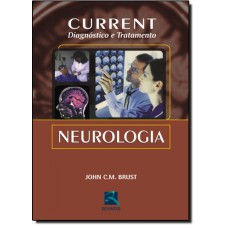 NEUROLOGIA - CURRENT DIAGNÓSTICO E TRATAMENTO