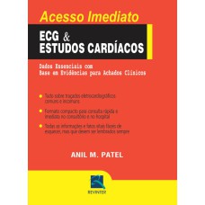 ECG & ESTUDOS CARDÍACOS: DADOS ESSENCIAIS COM BASE EM EVIDÊNCIAS PARA ACHADOS CLÍNICOS