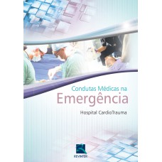 CONDUTAS MÉDICAS NA EMERGÊNCIA