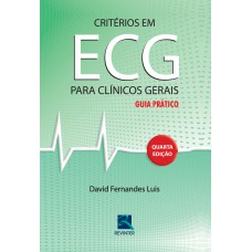 CRITÉRIOS EM ECG PARA CLÍNICOS GERAIS