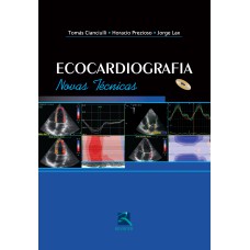 NOVAS TÉCNICAS EM ECOCARDIOGRAFIA