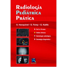 RADIOLOGIA PEDIÁTRICA PRÁTICA