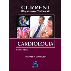 CURRENT CARDIOLOGIA - DIAGNÓSTICO E TRATAMENTO