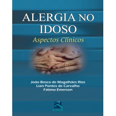 ALERGIA NO IDOSO - ASPECTOS CLÍNICOS