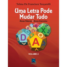 UMA LETRA PODE MUDAR TUDO - VOLUME 2