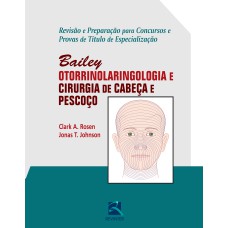 OTORRINOLARINGOLOGIA E CIRURGIA DE CABEÇA E PESCOÇO