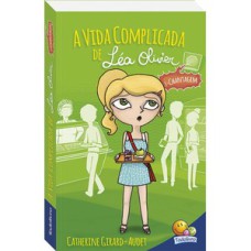 Vida Complicada de Léa Olivier, A: Chantagem