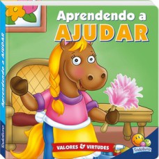 Valores e Virtudes I:Aprendendo a AJUDAR