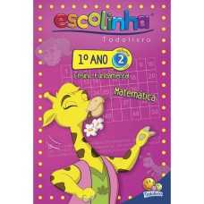 1º ANO - MATEMÁTICA 2 (ESCOLINHA TODOLIVRO)