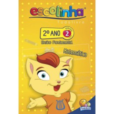 2º ANO - MATEMÁTICA 2 (ESCOLINHA TODOLIVRO)