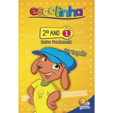 2º ANO - PORTUGUÊS 1 (ESCOLINHA TODOLIVRO)