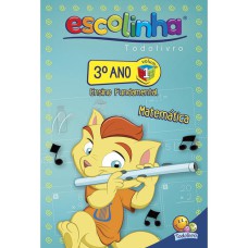 3º ANO - MATEMÁTICA 1 (ESCOLINHA TODOLIVRO)