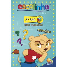 3º ANO - MATEMÁTICA 2 (ESCOLINHA TODOLIVRO)