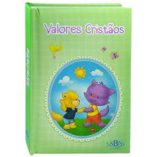 VALORES CRISTÃOS PARA OS PEQUENINOS