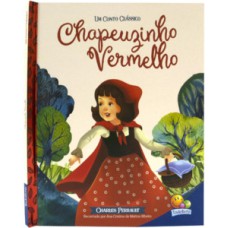 Um Conto Clássico: Chapeuzinho Vermelho