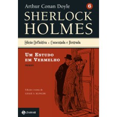 UM ESTUDO EM VERMELHO: SHERLOCK HOLMES - VOL. 6 (ROMANCE)