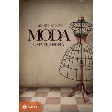 MODA: UMA FILOSOFIA