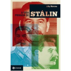 VIDA PRIVADA DE STALIN, A