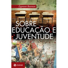 SOBRE EDUCAÇÃO E JUVENTUDE