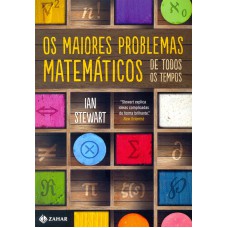 OS MAIORES PROBLEMAS MATEMÁTICOS DE TODOS OS TEMPOS