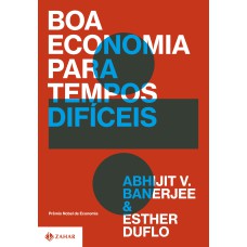 BOA ECONOMIA PARA TEMPOS DIFÍCEIS