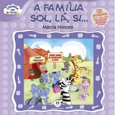 A FAMÍLIA SOL, LÁ, SI