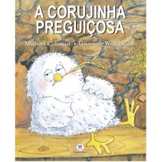 A CORUJINHA PREGUIÇOSA