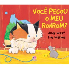 VOCÊ PEGOU O MEU RONROM?