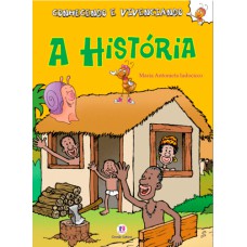 A HISTÓRIA