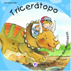 TRICERÁTOPO - O MAIS FORTE DOS DINOSSAUROS