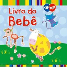 TIP TOP - LIVRO DO BEBÊ