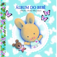 ÁLBUM DO BEBÊ - MINHAS LINDAS RECORDAÇÕES