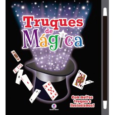 TRUQUES DE MÁGICA - COM MUITOS TRUQUES E ILUSIONISMO