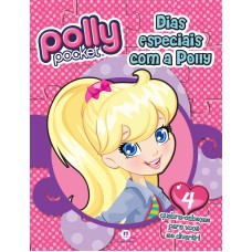 POLLY - DIAS ESPECIAIS COM A POLLY