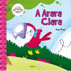 A ARARA CLARA