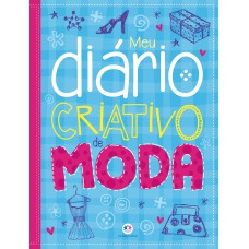 MEU DIÁRIO CRIATIVO DE MODA