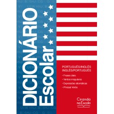 DICIONÁRIO ESCOLAR PORTUGUÊS/ INGLÊS