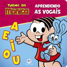 TURMA DA MÔNICA - VOGAIS