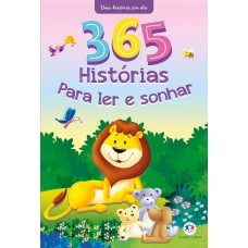 365 HISTÓRIAS PARA LER E SONHAR